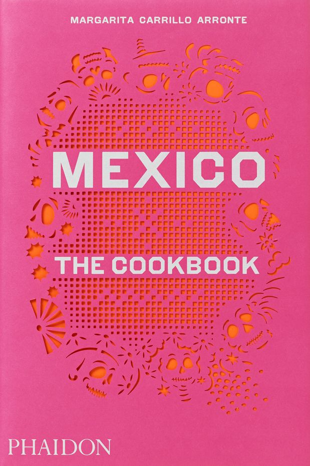 Mexico pdf. Mexico: the Cookbook.