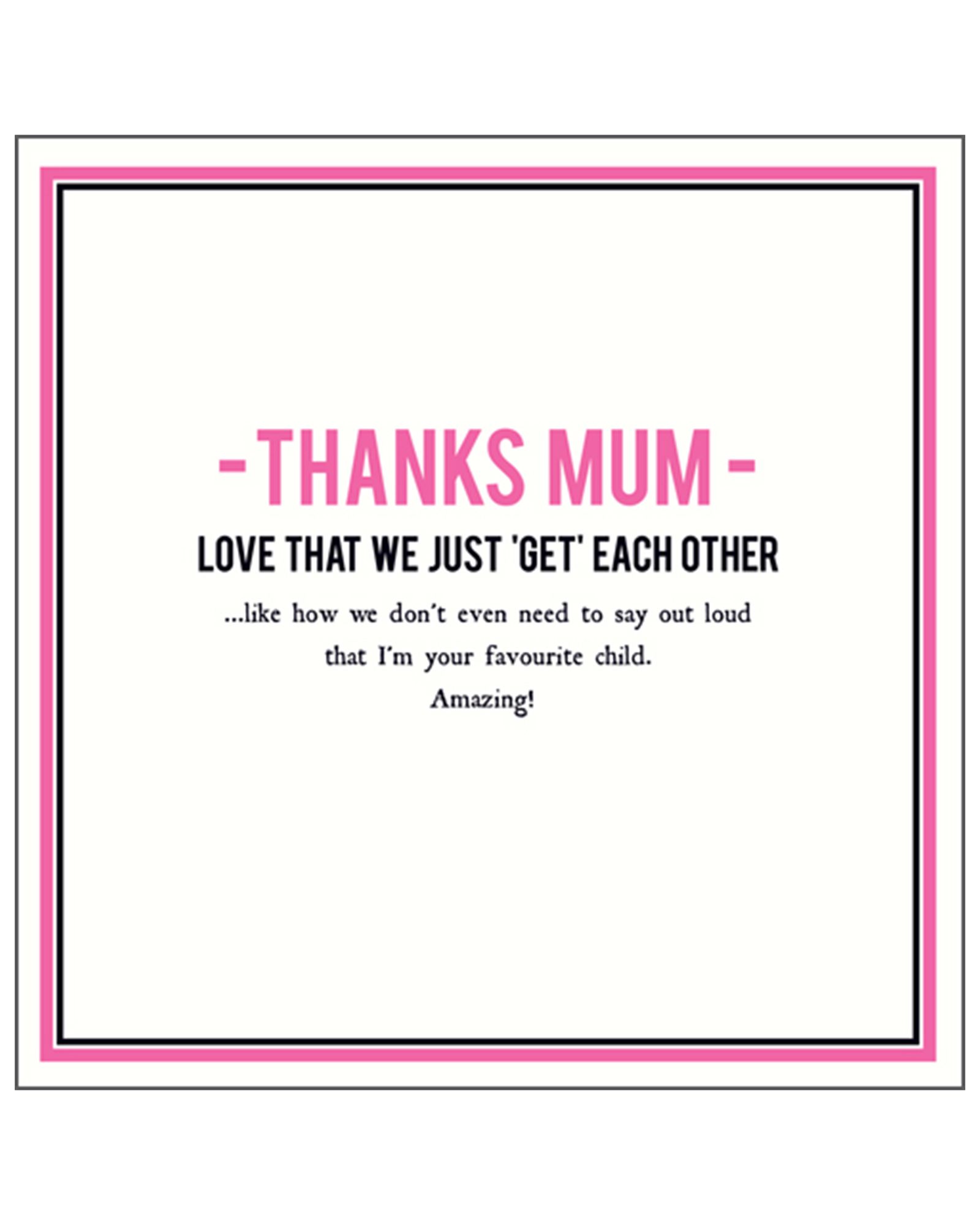 Thanks Mom Mother S Day Card Oliver Bonas Us