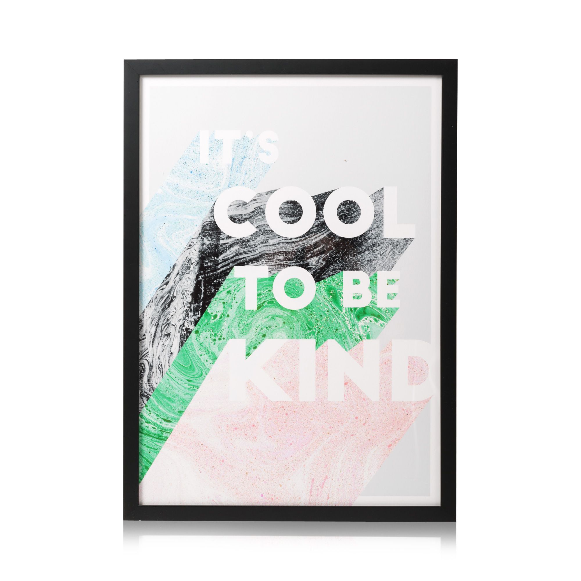 It S Cool To Be Kind Wall Art A2 Oliver Bonas Us