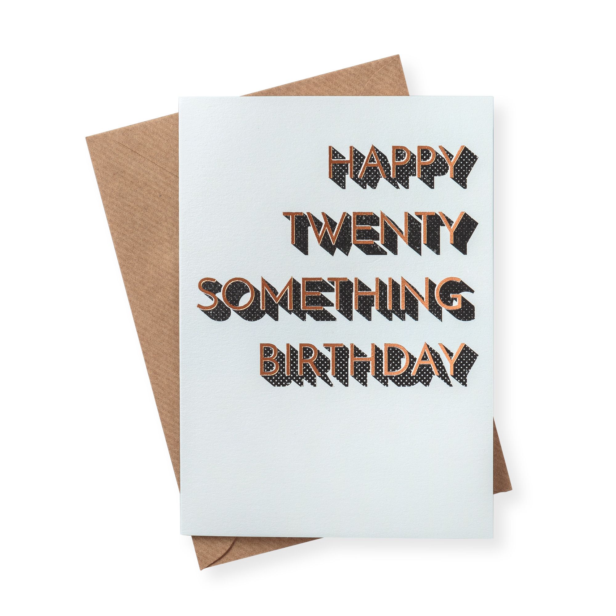 Happy Twenty Something Birthday Card | Oliver Bonas