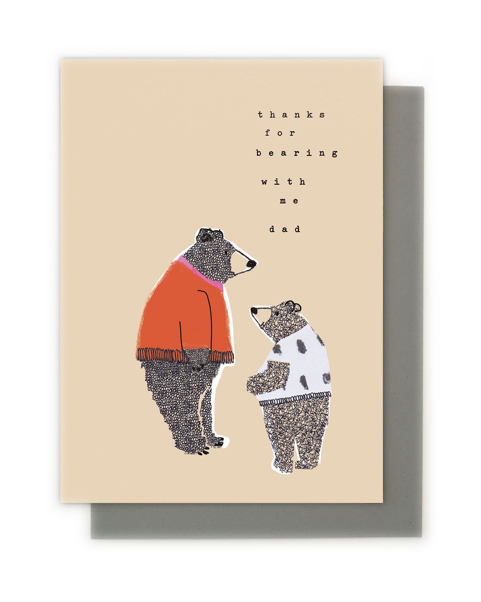 Thanks For Bearing With Me Dad Father's Day Card | Oliver Bonas