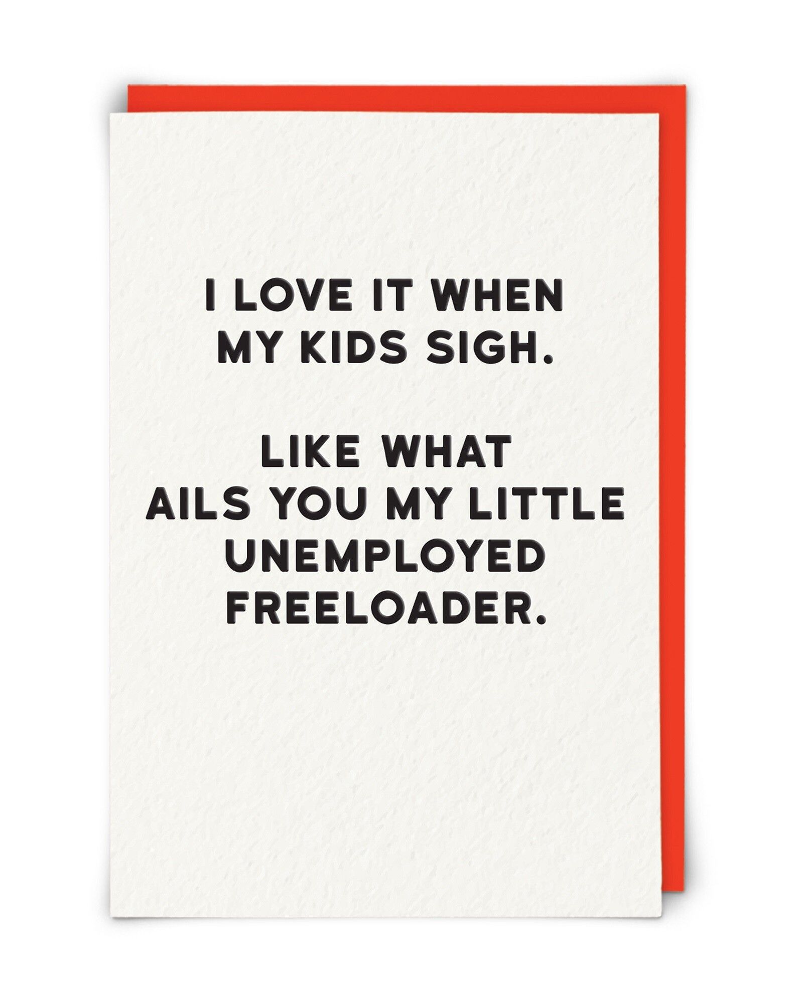 When Kids Sigh Funny Card | Oliver Bonas